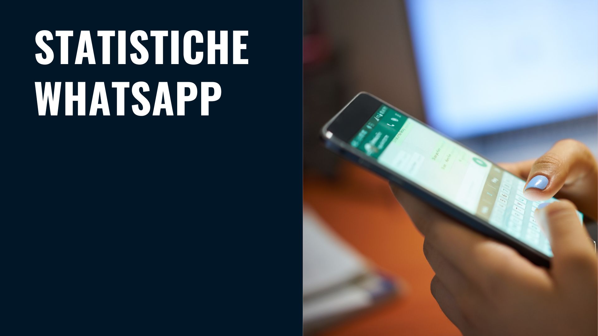 Statistiche WhatsApp: le 10 più importanti da conoscere nel 2026