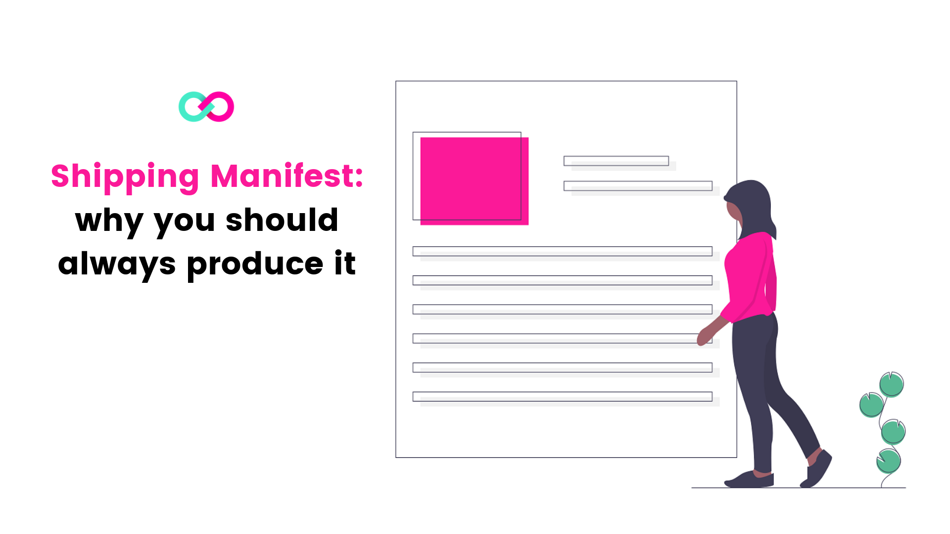 Shipping Manifest: why you should always produce it