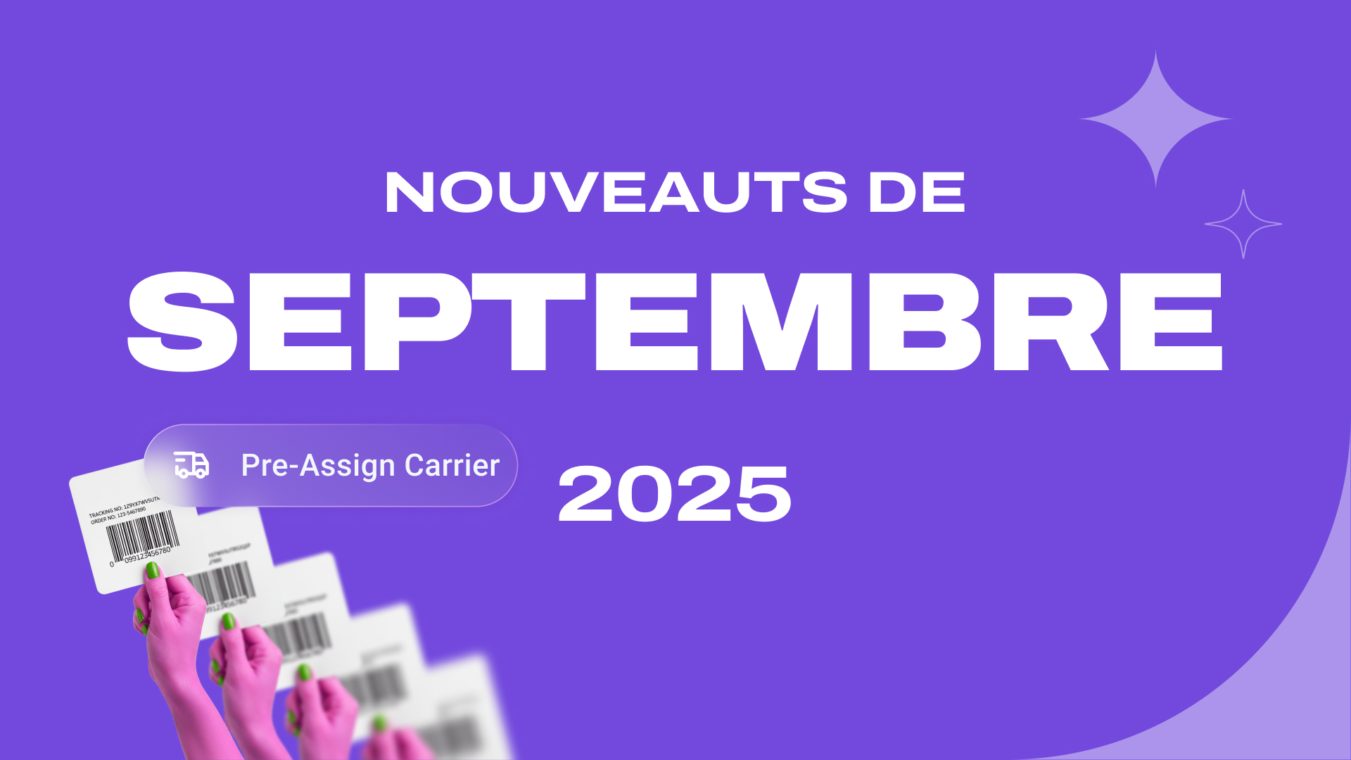 Mises à jour produit – Septembre 2025 : Préassignation du transporteur et suivi multi-colis