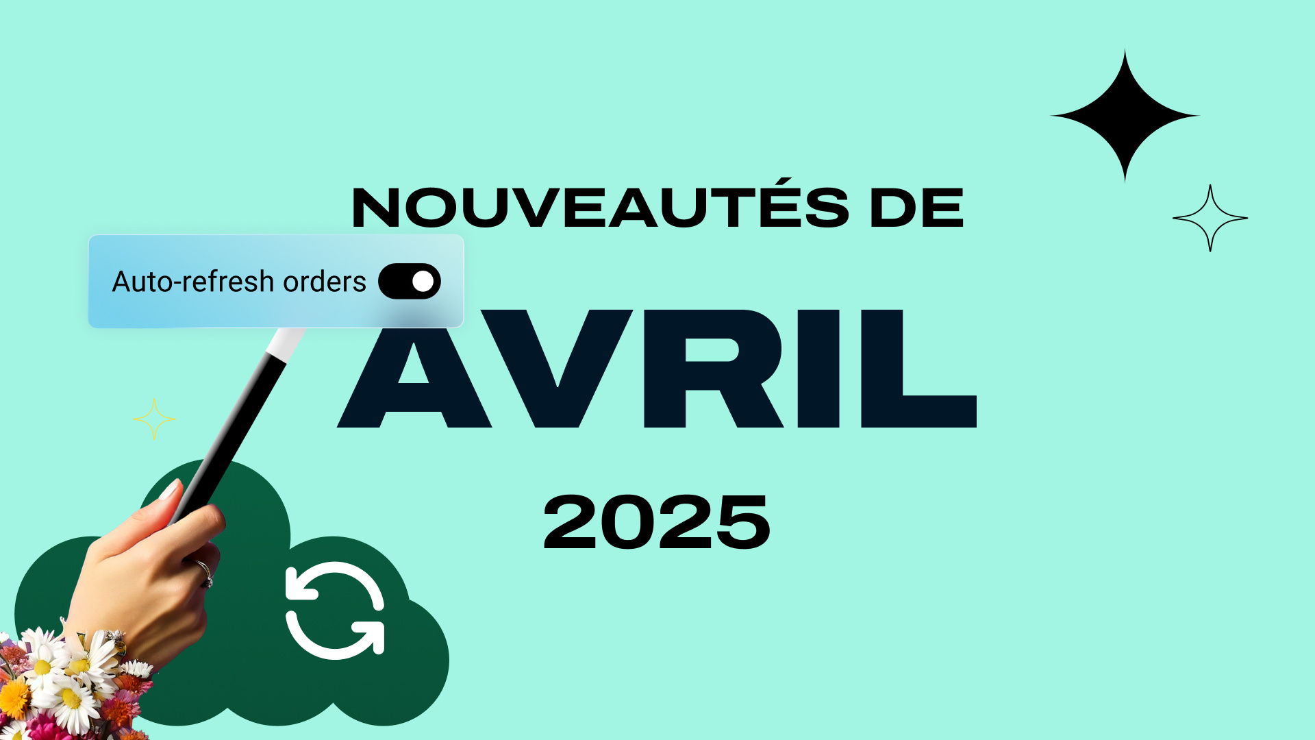 Product updates – Avril 2025 : Des flux d'expédition plus rapides et des intégrations plus intelligentes