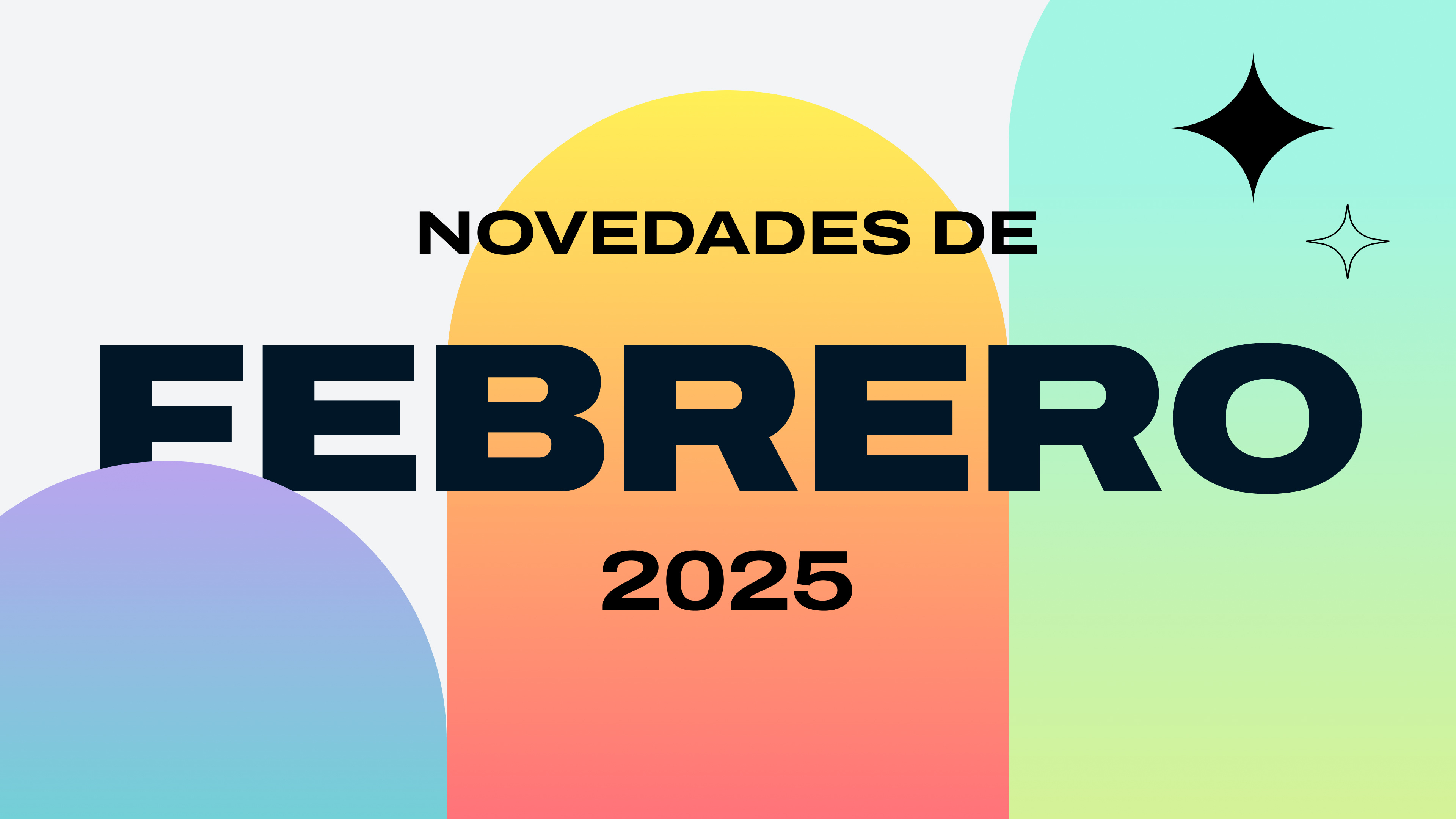 Product Updates - Febrero 2025:&nbsp;Filtros más inteligentes, Auto-Retry para errores del sistema y nuevas integraciones